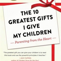 10 Greatest Gifts I Gave my Children- Self Esteem